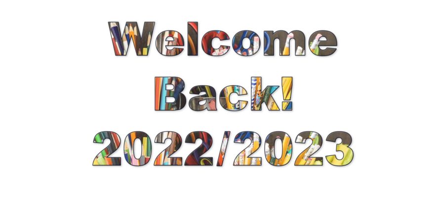 Welcome Back 2022/2023 sign with stationery background