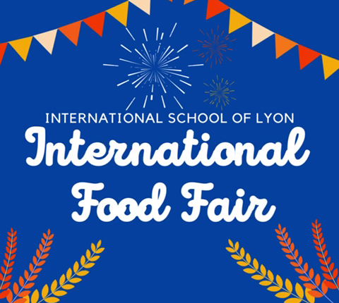 International School of Lyon - International Food Fair